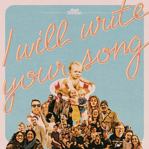 I WILL WRITE YOUR SONG VOL. 1