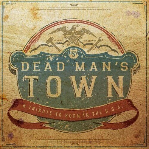 DEAD MAN'S TOWN: A TRIBUTE TO BORN IN U.S.A. / VAR