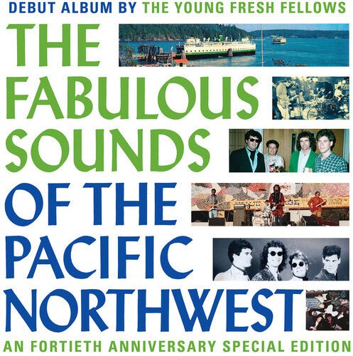 FABULOUS SOUNDS OF THE PACIFIC NORTHWEST (40TH ANN