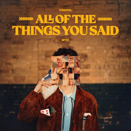 ALL THE THINGS YOU SAID