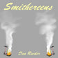 SMITHEREENS
