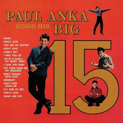 PAUL ANKA SINGS HIS BIG 15