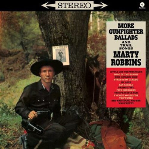 MORE GUNFIGHTER BALLADS & TRAIL SONGS