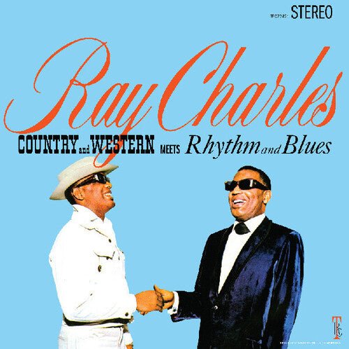 COUNTRY AND WESTERN MEETS RHYTHM AND BLUES