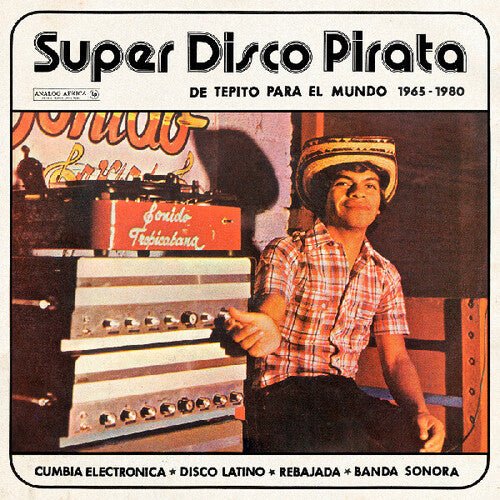 SUPER DISCO PIRATA - DE TEPITO PARA EL MUNDO / VAR