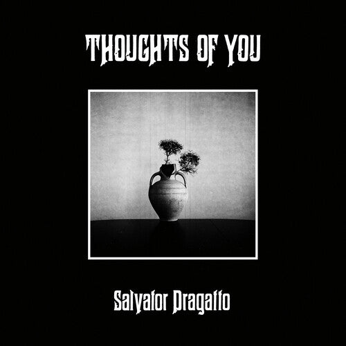 THOUGHTS OF YOU