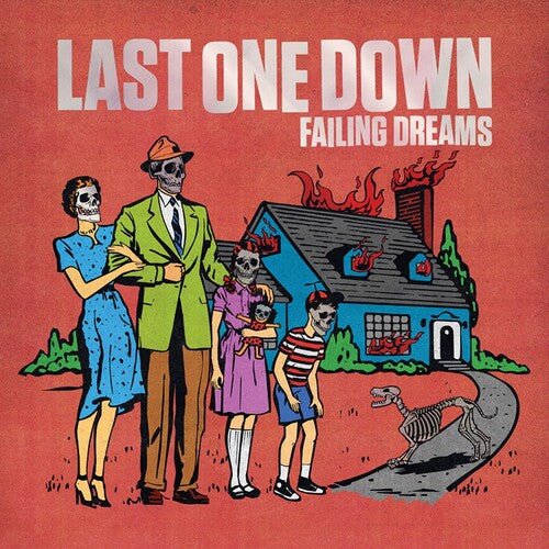FAILING DREAMS