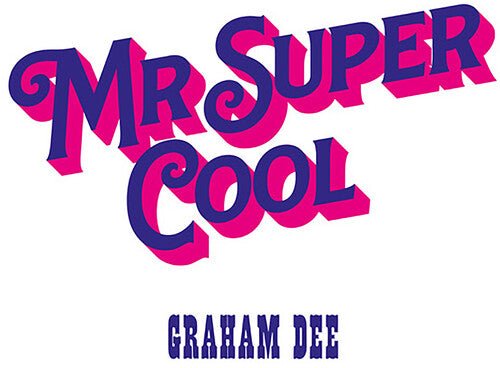 MR. SUPER COOL