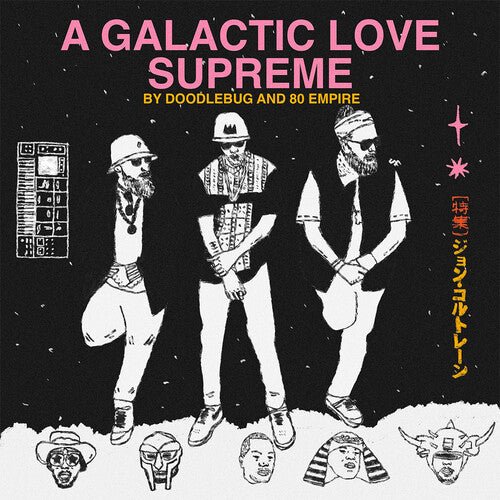 GALACTIC LOVE SUPREME