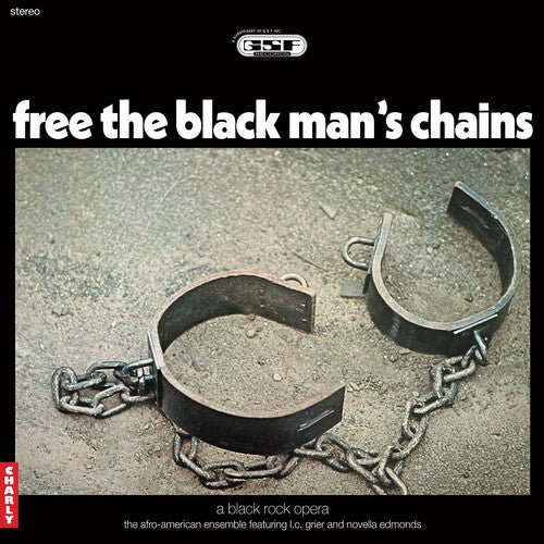 FREE THE BLACK MAN'S CHAINS - BLACK & WHITE