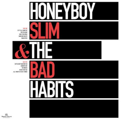 HONEYBOY SLIM & THE BAD HABITS