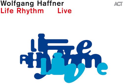 LIFE RHYTHM LIVE