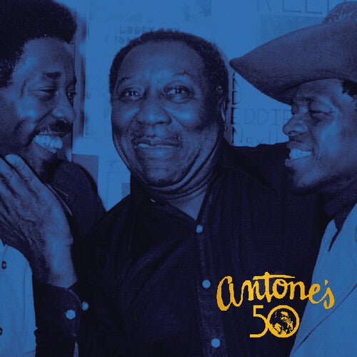 ANTONES: 50 YEARS OF THE BLUES / VARIOUS