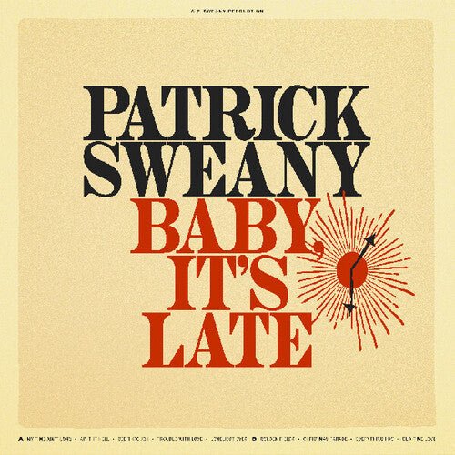 BABY IT'S LATE