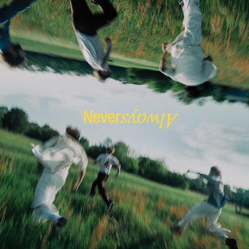 NEVERALWAYS