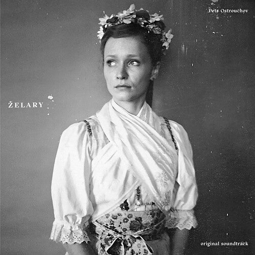 PETR OSTROUCHOV - ZELARY - O.S.T.