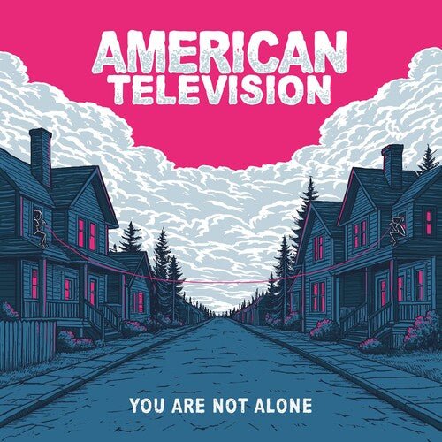 YOU ARE NOT ALONE