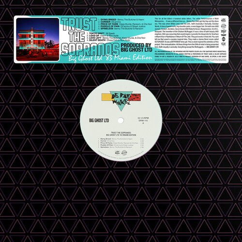 TRUST THE SOPRANOS: BIG GHOST LTD '83 MIAMI
