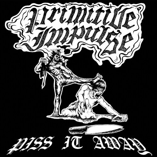 PISS IT AWAY