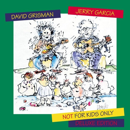 GARCIA,JERRY / GRISMAN,DAVID - NOT FOR KIDS ONLY (DELUXE EDITION) Vinyl LP