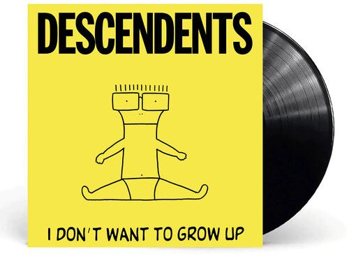 I DON'T WANT TO GROW UP