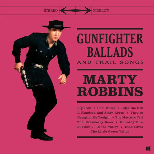 GUNFIGHTER BALLADS & TRAIL SONGS