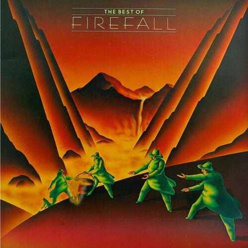 BEST OF FIREFALL: GREATEST HITS