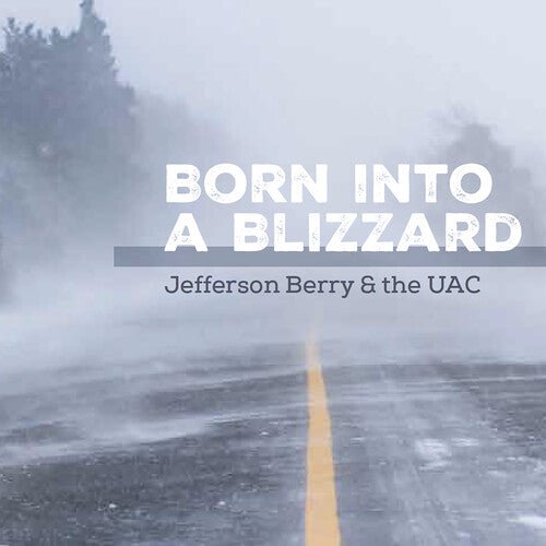 BORN INTO A BLIZZARD