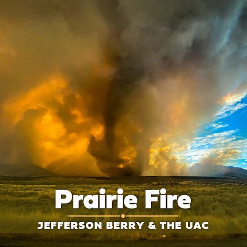 PRAIRIE FIRE