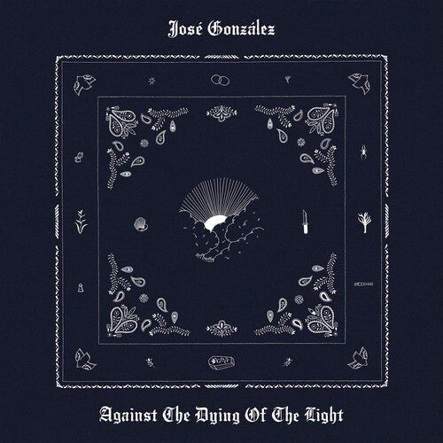 AGAINST THE DYING OF THE LIGHT