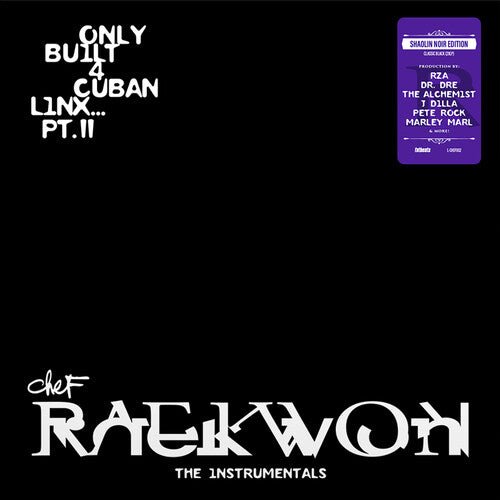 ONLY BUILT 4 CUBAN LINX - PT. II - THE INSTRUMENT