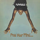 FREE YOUR MIND AND YOUR ASS WILL FOLLOW - 45 RPM
