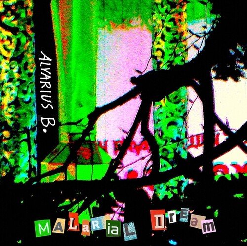 MALARIAL DREAM