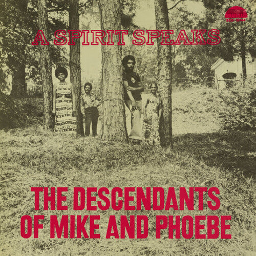 DESCENDANTS OF MIKE AND PHOEBE