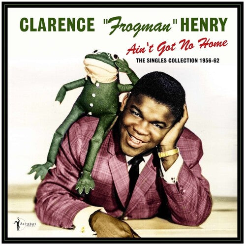 AIN'T GOT NO HOME: THE SINGLES COLLECTION 1956-62