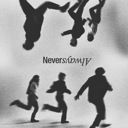 NEVERALWAYS VOL 2