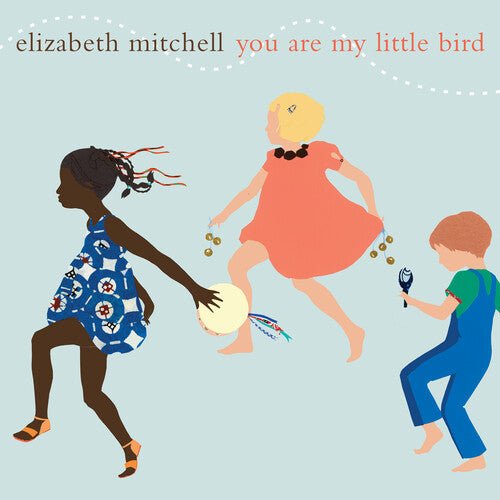 YOU ARE MY LITTLE BIRD