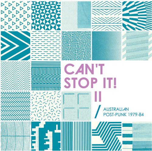 CAN'T STOP II AUSTRALIAN POST-PUNK 1979-84 / VAR