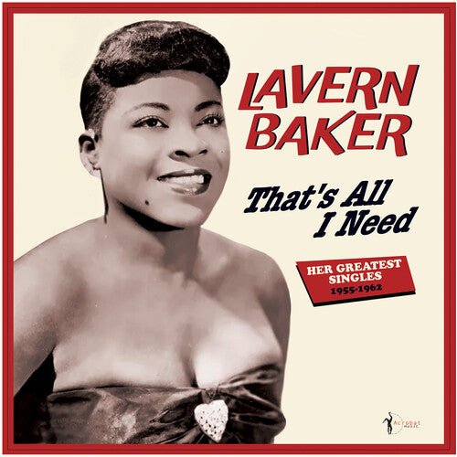 THAT'S ALL I NEED: HER GREATEST SINGLES 1955-62