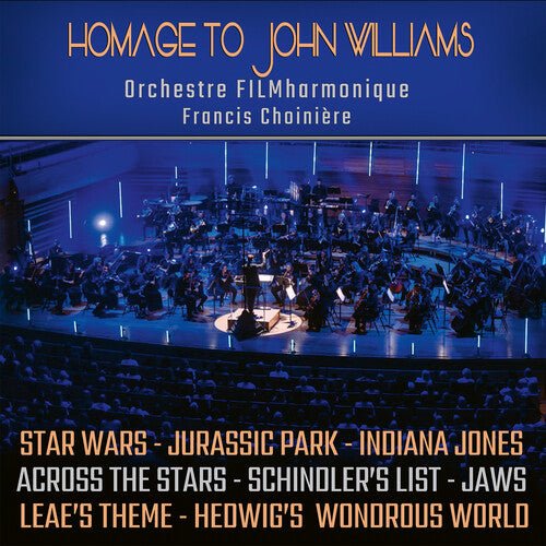 ORCHESTRE FILMHARMONIQUE - TRIBUTE TO JOHN WILLIAMS Vinyl LP