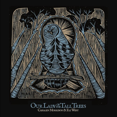 OUR LADY OF THE TALL TREES