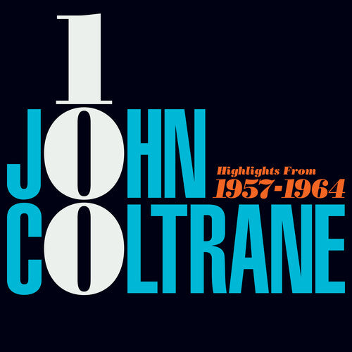 JOHN COLTRANE 100: HIGHLIGHTS FROM 1957-1964