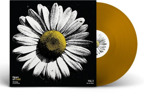 HEART OF GOLD: SONGS OF NEIL YOUNG VOL. 3 - INTO
