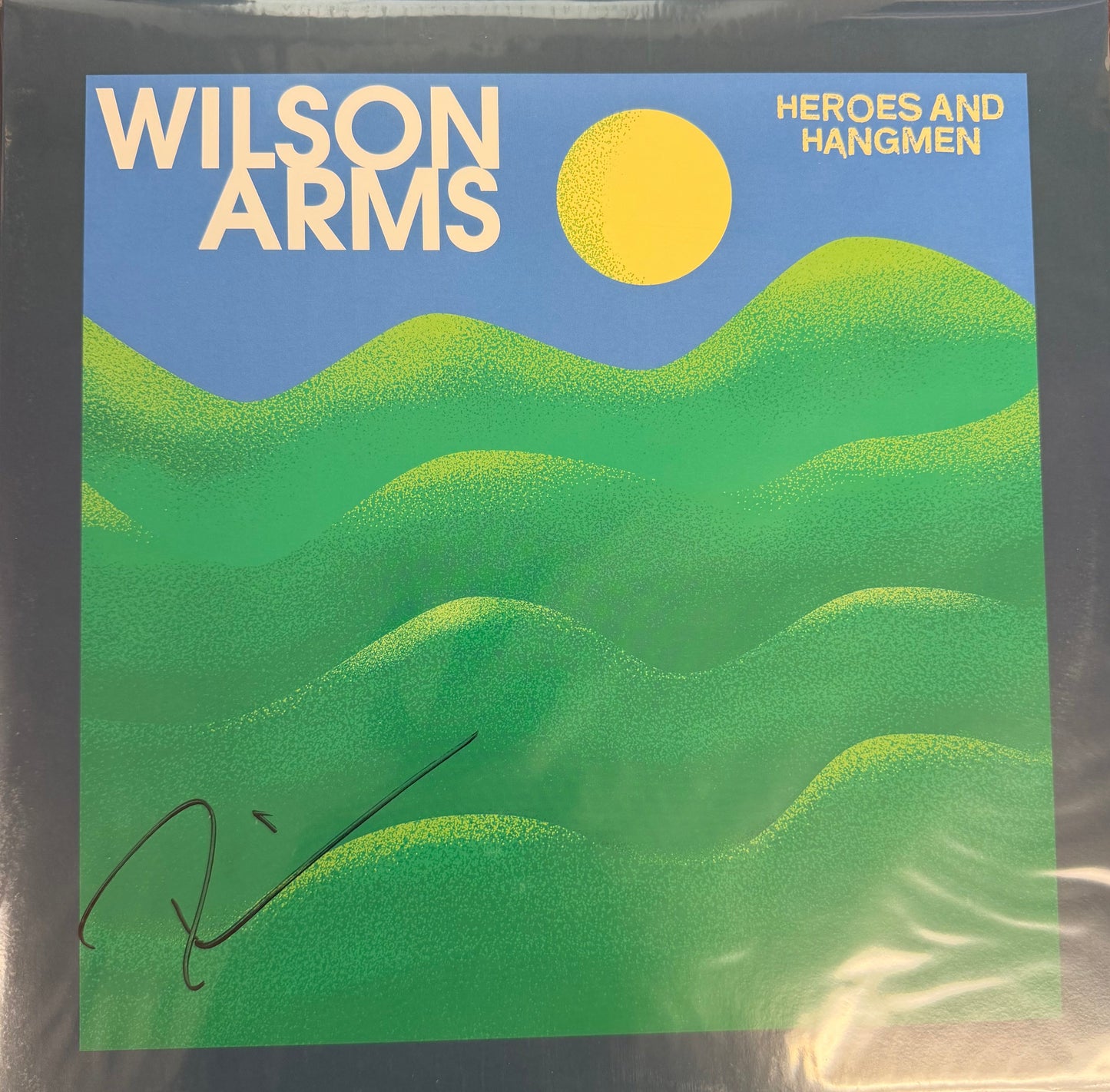 WILSON ARMS - HEROES & HANGMEN AUTOGRAPHED BLUE Vinyl LP