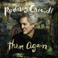 CROWELL,RODNEY - THEN AGAIN SWAMP GREEN VINYL Vinyl LP