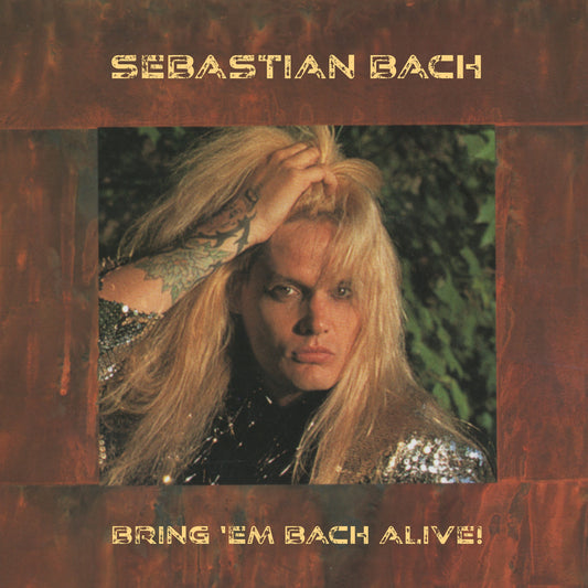 Sebastian Bach - Bring 'Em Bach Alive (Translucent Red Vinyl/Limited Edition 2 Vinyl LPs