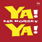 LEE DORSEY - YA YA DELUXE EDITION CLEAR RED Vinyl LP