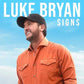 BRYAN,LUKE - SIGNS Orange Vinyl LP