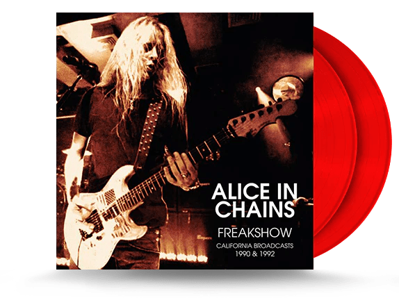 ALICE IN CHAINS - FREAKSHOW CALIFORNIA BROADCASTS 1990 & 1992 Red Vinyl LP