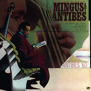 MINGUS,CHARLIE - MINGUS AT ANTIBES Vinyl LP